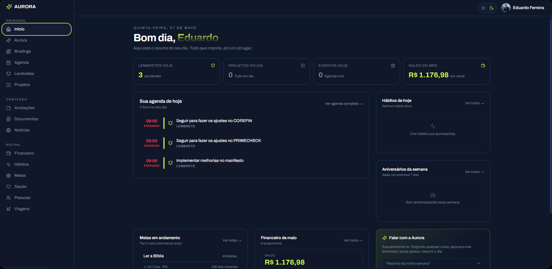 Dashboard da Aurora — agenda, lembretes, finanças, hábitos e IA num só lugar